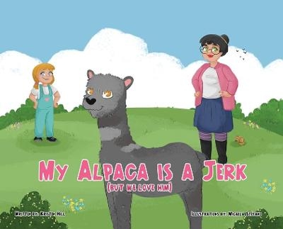 My Alpaca is a Jerk