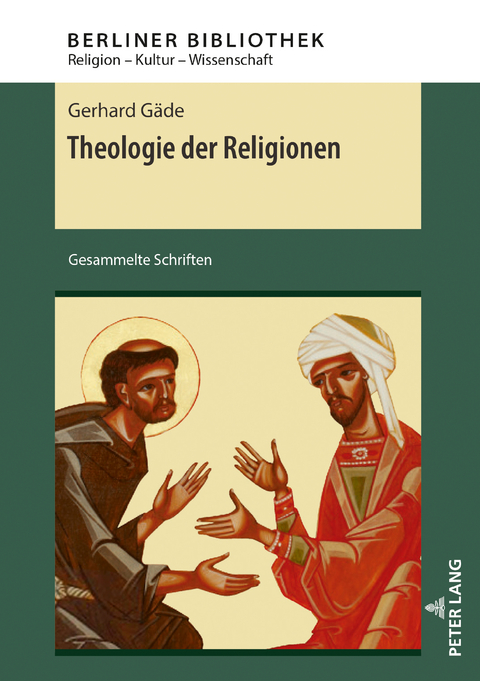 Theologie der Religionen - Gerhard Gäde