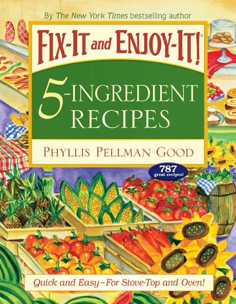 Fix-It and Forget-It 5-Ingredient Favorites -  Phyllis Good