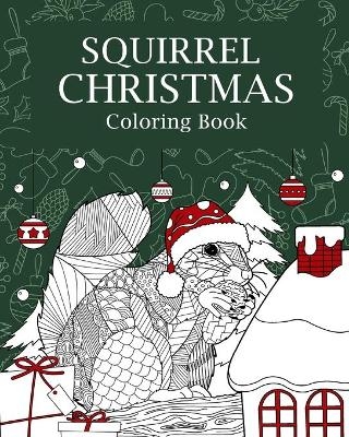 Squirrel Christmas Coloring Book -  Paperland