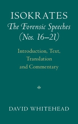 Isokrates: The Forensic Speeches (Nos. 16–21) 2 Hardback Volume Set - 