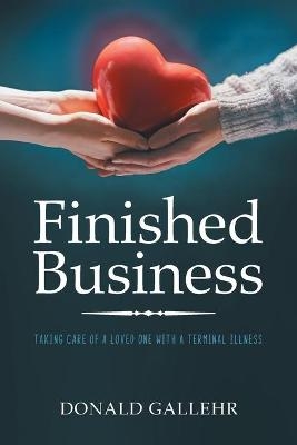 Finished Business - Donald Gallehr