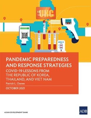 Pandemic Preparedness and Response Strategies - Patrick L. Osewe