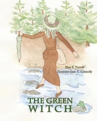 The Green Witch - Dan S Terrell