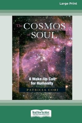 The Cosmos of Soul - Patricia Cori