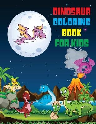 Dinosaur Coloring Book for Kids - Bobby McArys