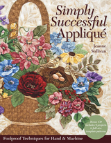 Simply Successful Applique -  Jeanne Sullivan