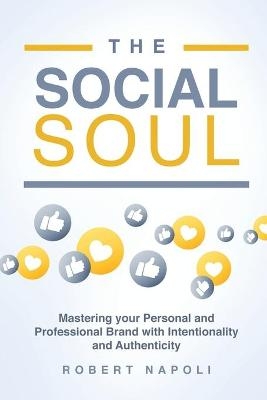 The Social Soul - Robert Napoli