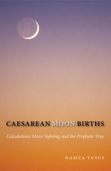 Caesarean Moon Births -  Hamza Yusuf