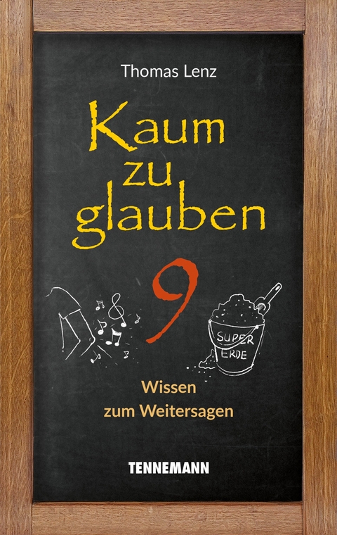 Kaum zu glauben 9 - Thomas Lenz