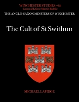 The Cult of St Swithun - Lapidge, Michael