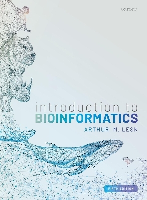 Introduction to Bioinformatics - Arthur Lesk