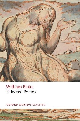 William Blake: Selected Poems - William Blake