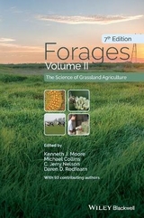 Forages, Volume 2 - Moore, Kenneth J.; Collins, Michael; Nelson, C. Jerry; Redfearn, Daren D.