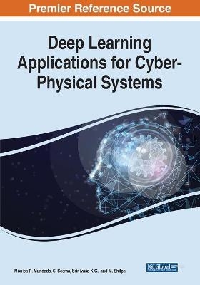 Deep Learning Applications for Cyber-Physical Systems - 