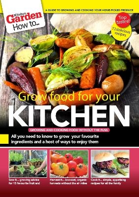 How to... Grow food for your kitchen