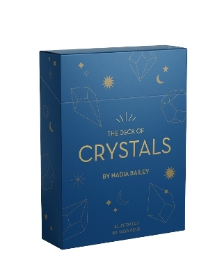 The Deck of Crystals - Nadia Bailey