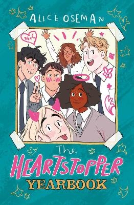 The Heartstopper Yearbook - Alice Oseman