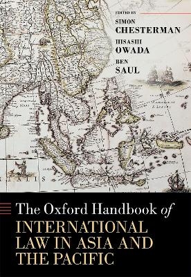 The Oxford Handbook of International Law in Asia and the Pacific - 