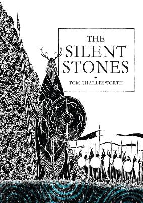 The Silent Stones - Tom Charlesworth