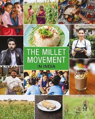 The Millet Movement In India - Joanna Kane-Potaka, Liam Wright, Dr Sangeetha Parthasarathi