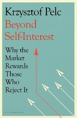 Beyond Self-Interest - Krzysztof Pelc