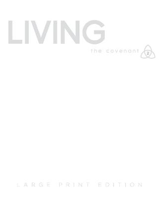 Covenant Bible Study: Living Participant Guide Large Print -  Covenant Bible Study