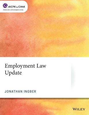 Employment Law Update - J Ingber