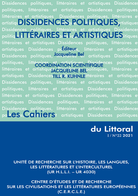 Dissidences politiques, littéraires et artistiques - 