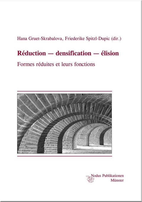 Réduction — densification — élision - 