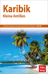 Nelles Guide Reiseführer Karibik - Kleine Antillen - 
