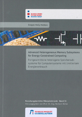 Advanced heterogeneous memory subsystems for energy-constrained computing - Deepak Molly Mathew