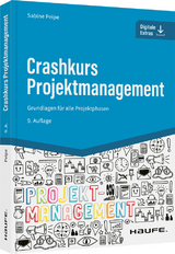 Crashkurs Projektmanagement - Peipe, Sabine