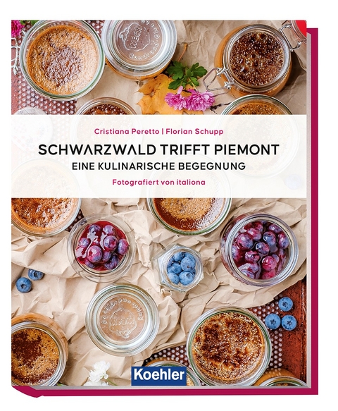 Schwarzwald trifft Piemont - Cristiana Peretto, Florian Schupp