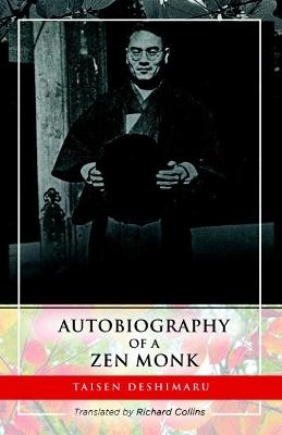 Autobiography of a ZEN Monk - Roshi Taisen Deshimaru