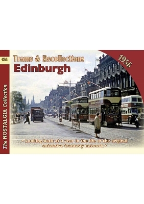 Trams and Recollections: Edinburgh 1956 - Henry Conn