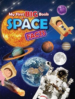 My First BIG Book of SPACE Facts - Ruth Owen
