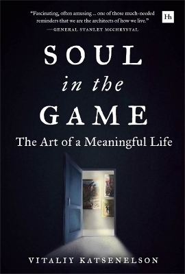 Soul in the Game - Vitaliy Katsenelson