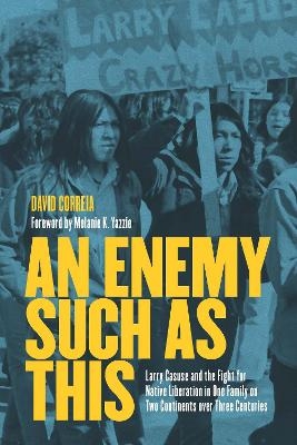 An Enemy Such as This - David Correia