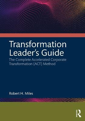 Transformation Leader’s Guide - Robert H. Miles