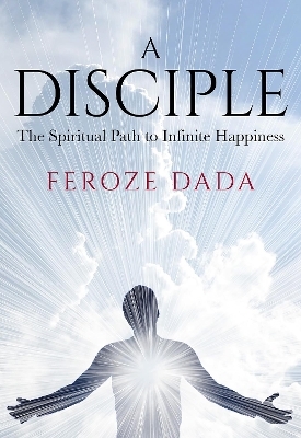 A Disciple - Feroze Dada