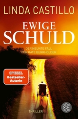 Ewige Schuld -  Linda Castillo