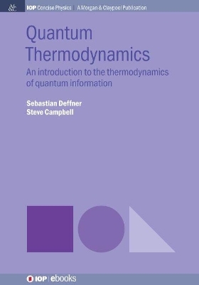Quantum Thermodynamics - Sebastian Deffner, Steve Campbell