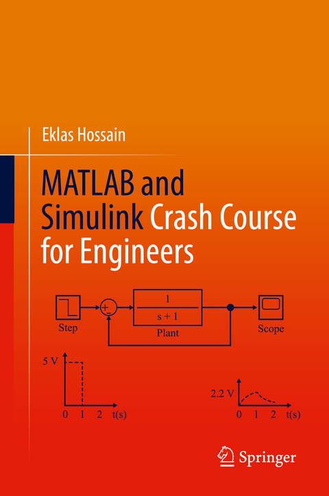 MATLAB and Simulink Crash Course for Engineers - Eklas Hossain