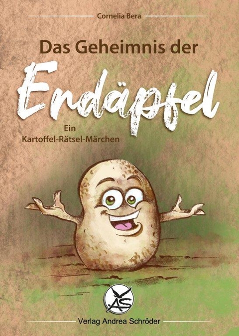 Das Geheimnis der Erdäpfel - Cornelia Bera