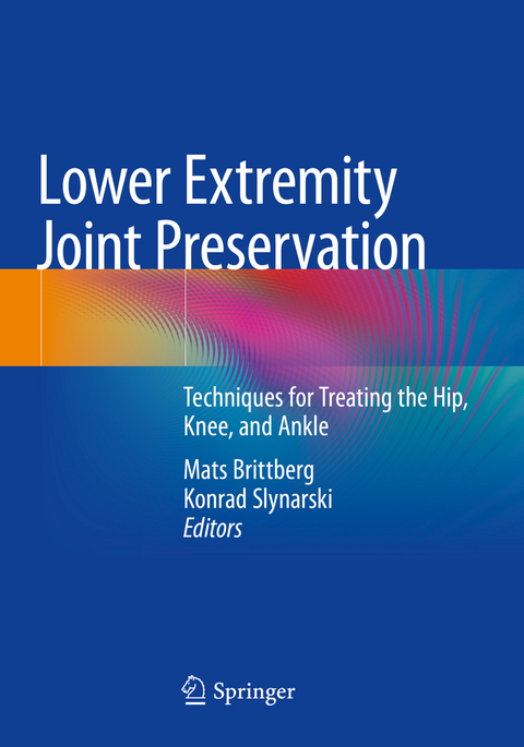 Lower Extremity Joint Preservation - 