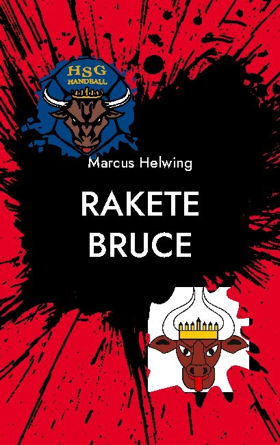 Rakete Bruce - Marcus Helwing