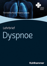 Lehrbrief Dyspnoe - Tim Halfen, Kevin Alvarez Losada
