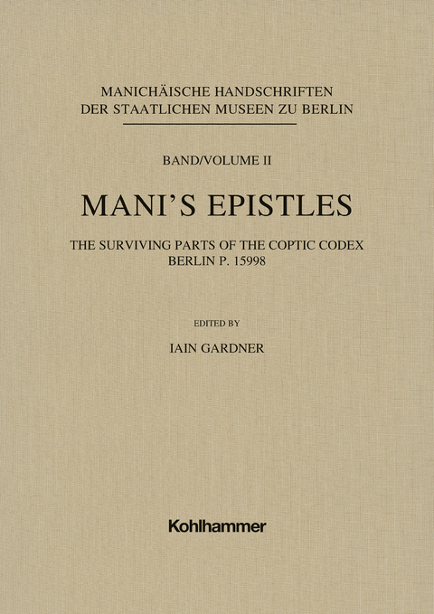 Mani's Epistles - Iain Gardner