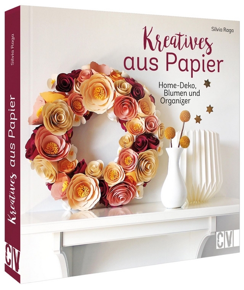 Kreatives aus Papier - Silvia Raga